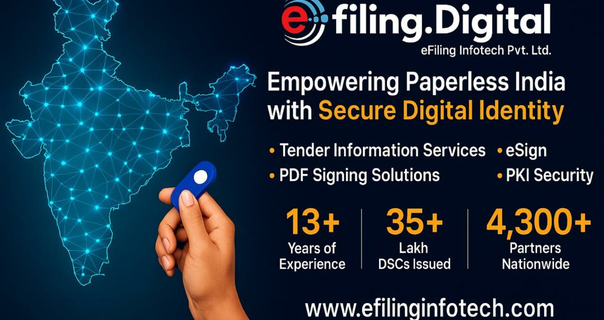 Digital Signature Certificates (DSC), Efiling Infotech Pvt. Ltd., PKI Security, eSign Services, Digital Transformation, IT Consultancy, Paperless Transformation, Tender Information & GEM Consul