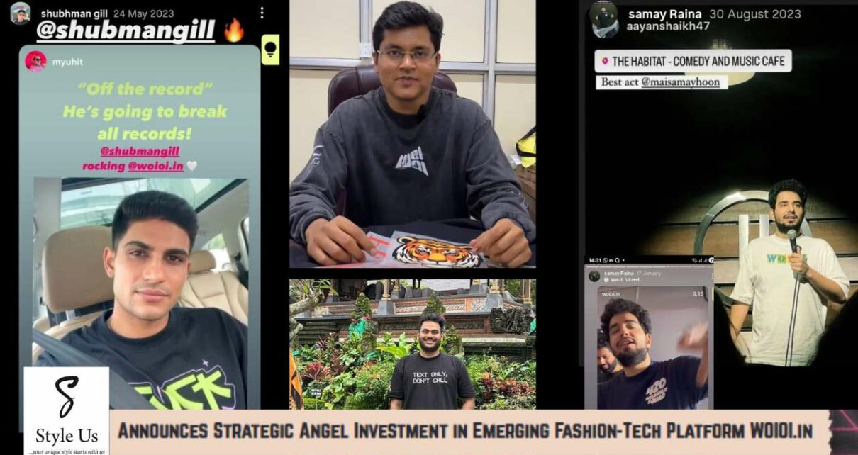 Style Us Brands Pvt. Ltd., WOIOI.in, Fashion-Tech Platform, Strategic Angel Investment, Gen Z fashion
